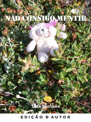 cover image of Não Consigo Mentir
